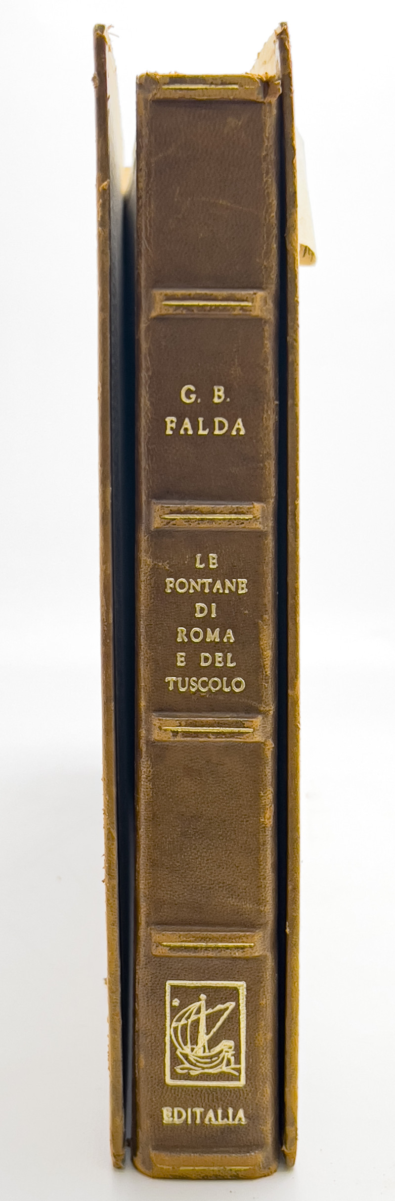 Giovanni Battista Falda - Le Fontane Di Roma E Del Tuscolo