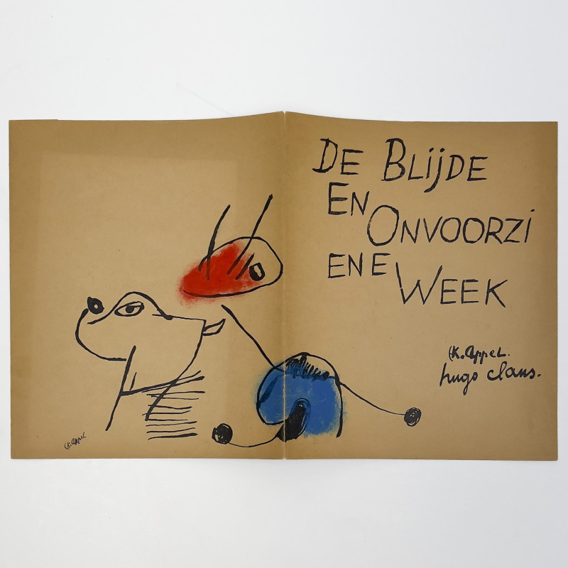 Karel Appel - De Blijde En Onvoorziene Week